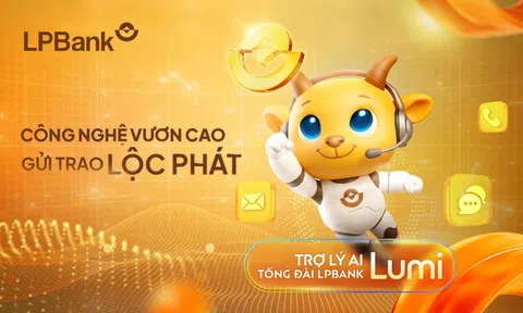 Lumi - Trợ lý AI mở ra chuẩn mực dịch vụ khách hàng thế hệ mới tại LPBank