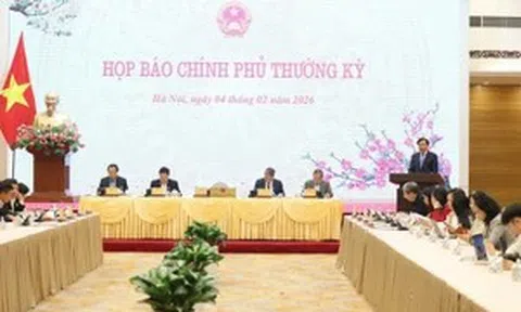 Họp báo Chính phủ thường kỳ tháng 1/2026: Kinh tế – xã hội tiếp đà tích cực