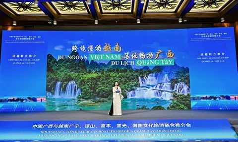 Quảng Tây (Trung Quốc) và 5 địa phương Việt Nam đạt 6 sáng kiến chung về hợp tác văn hóa và du lịch
