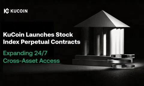 KuCoin ra mắt Hợp đồng vĩnh cửu chỉ số chứng khoán, mở rộng khả năng tiếp cận đa tài sản 24/7