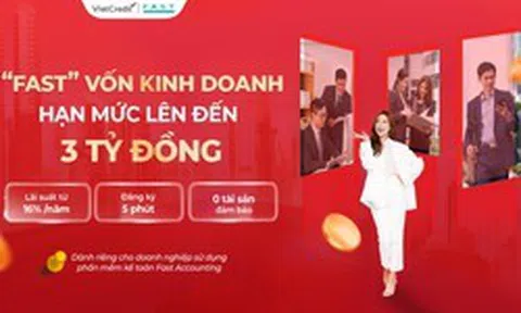 VietCredit hợp tác với FAST giúp doanh nghiệp tiếp cận nguồn vốn kinh doanh