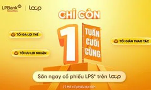 Cơ hội cuối cùng tham gia IPO LPBS: Câu chuyện tăng trưởng nổi bật ngành chứng khoán 2026