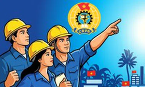 Đại hội Công đoàn Việt Nam nhiệm kỳ 2026-2031: Đoàn kết - Dân chủ - Kỷ cương - Đổi mới - Phát triển