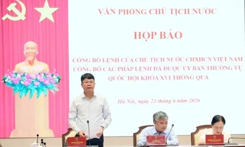 Họp báo công bố Lệnh của Chủ tịch nước về 2 Pháp lệnh