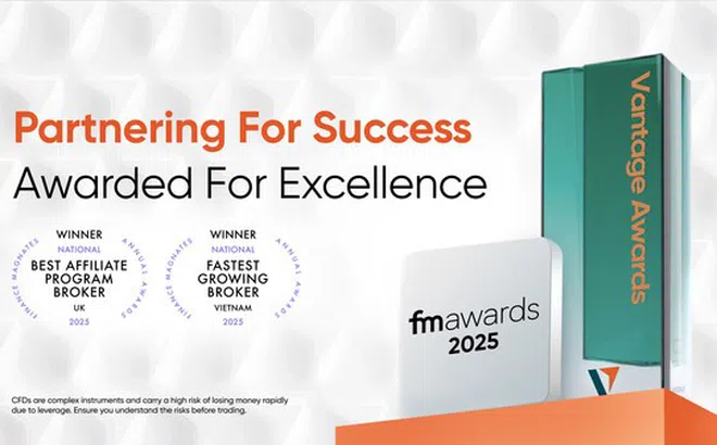 Vantage ghi dấu ấn với chiến thắng kép tại Finance Magnates Awards 2025 ở Việt Nam và Vương quốc Anh
